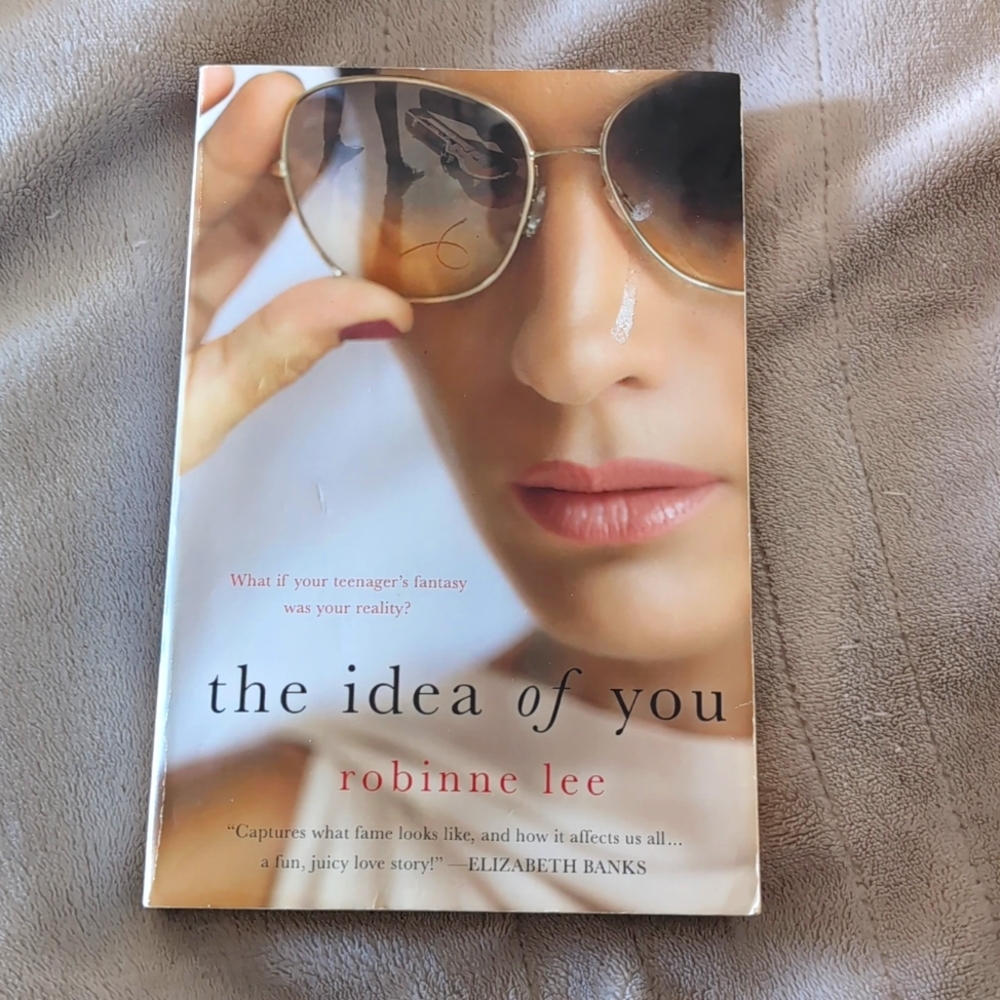 The Idea Of You By Robinne Lee